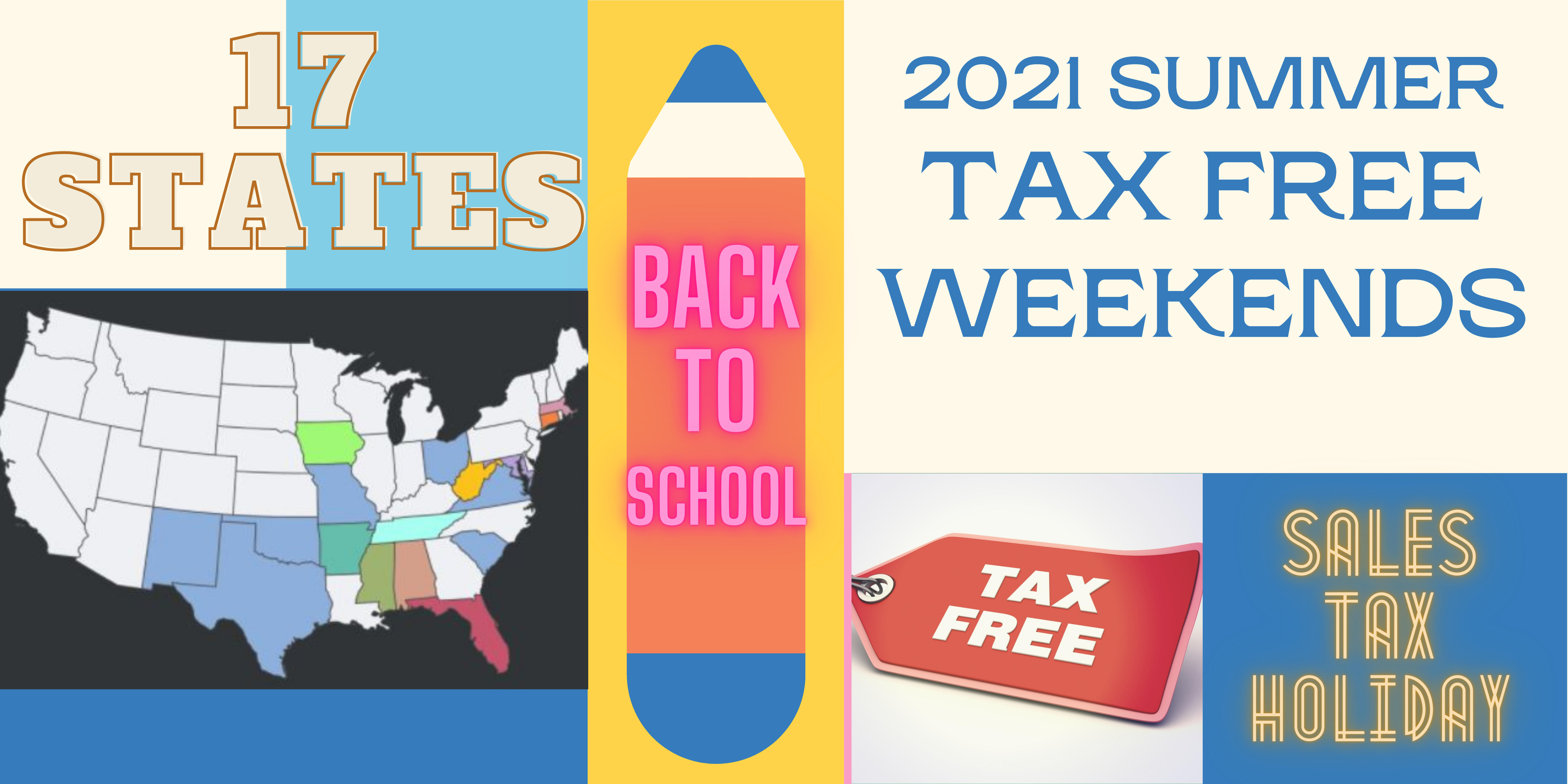 Upcoming 2021 Summer Tax Free Weekends