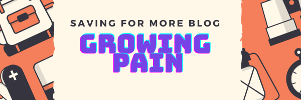 Growing Pain-Saving For More