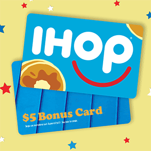 IHOP free $5 bonus card with $25 gift card