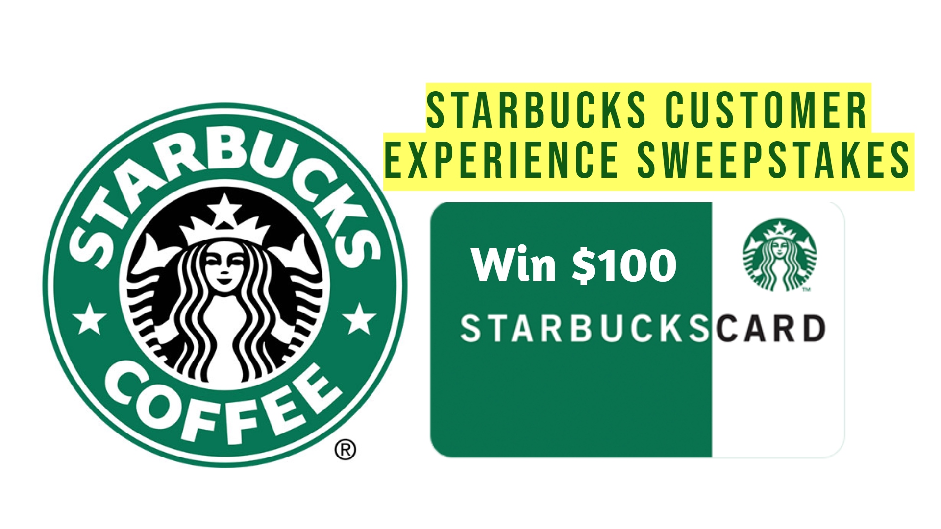 Starbucks Customer Experience Sweepstakes