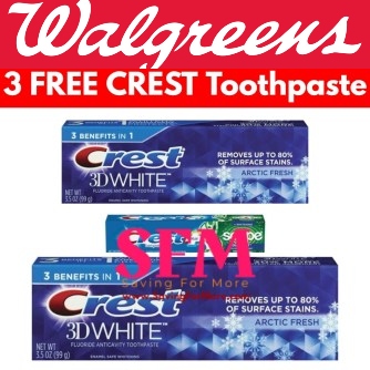 3 FREE (Moneymaker) Crest Toothpaste at Walgreens