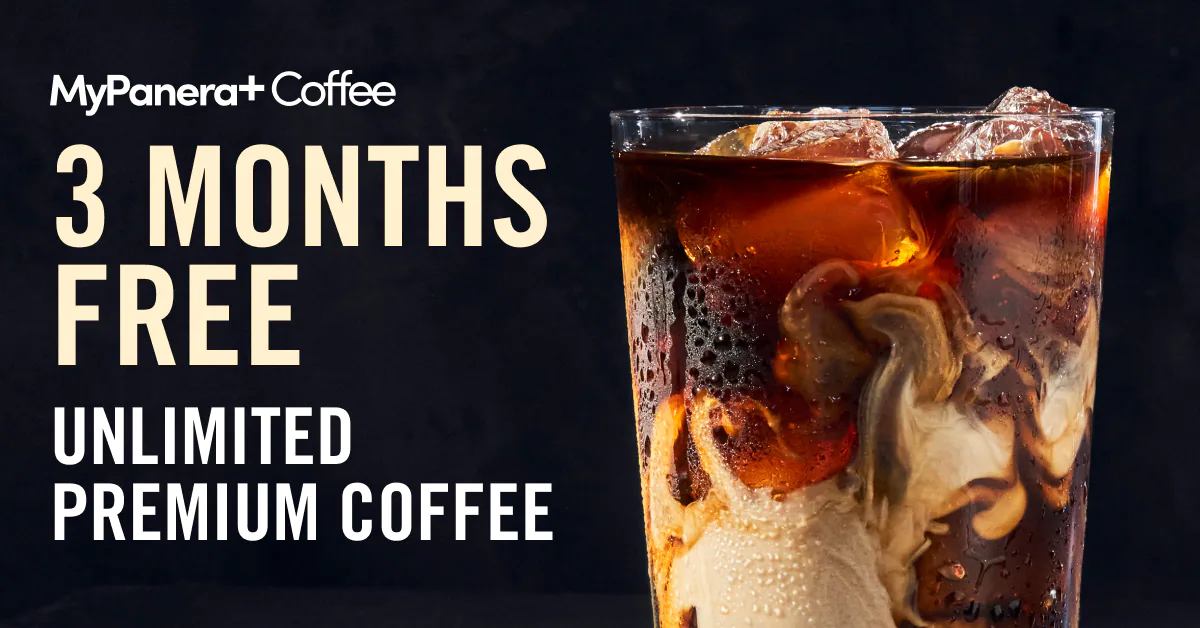 3 Months Free Unlimited Premium Coffee or Tea from Panera Bread
