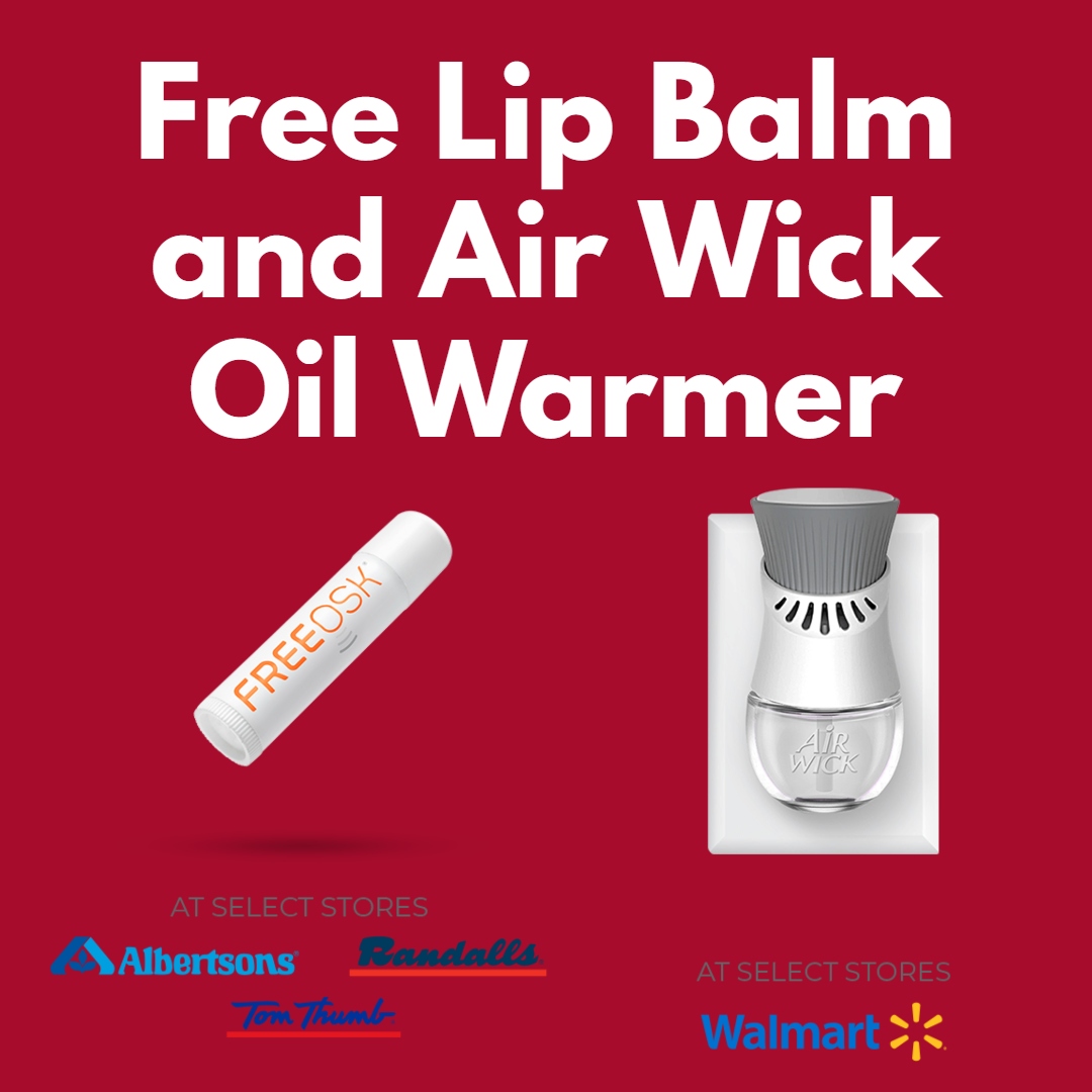Free Lip Balm and Air Wick Oil Warmer