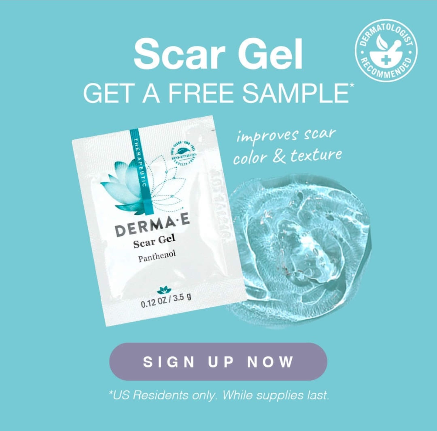 Free Sample of Derma E Scar Gel (First 4,000)