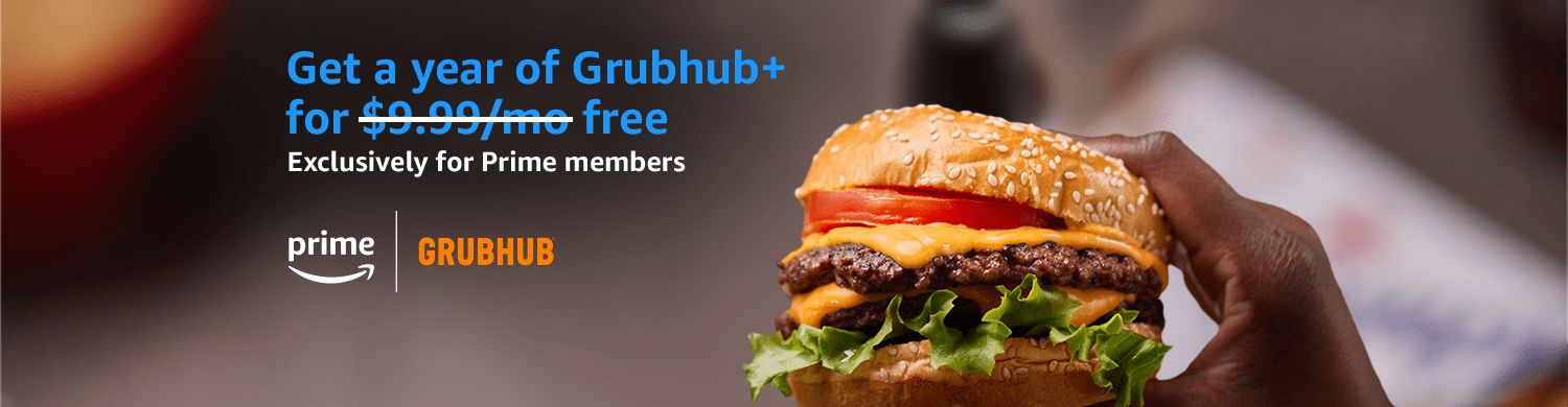 FREE One Year Grubhub+ Membership for Prime Members
