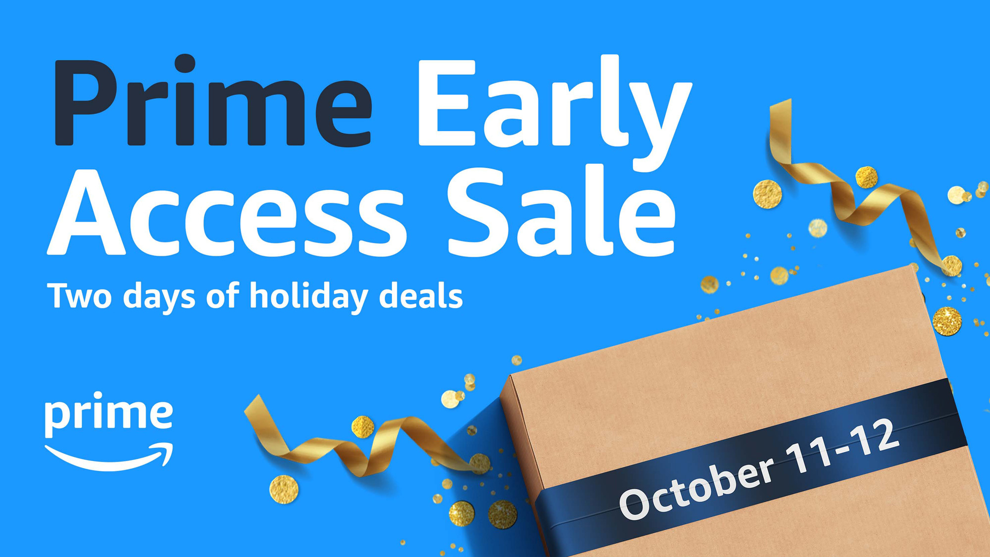 Amazon Prime Early Access Sale on Oct. 11-12