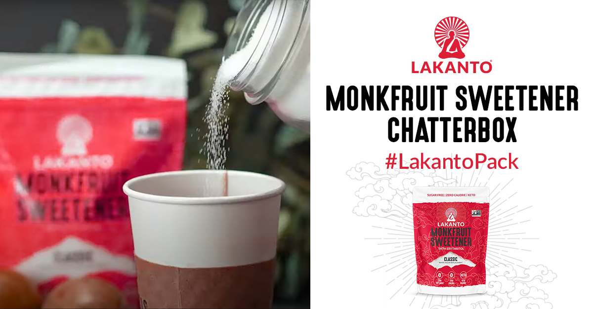 FREE Lakanto Monkfruit Sweetener Chatterbox